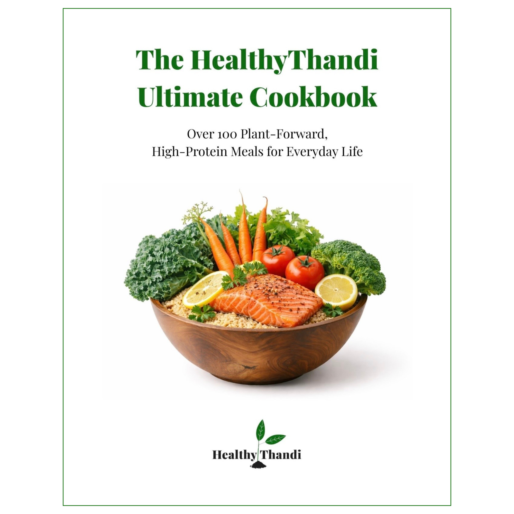 The HealthyThandi Ultimate Cookbook
